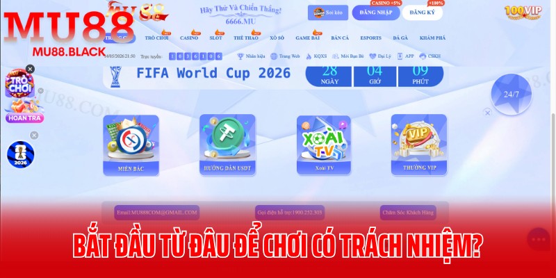 Hội viên nên bắt đầu từ đâu để chơi có trách nhiệm?