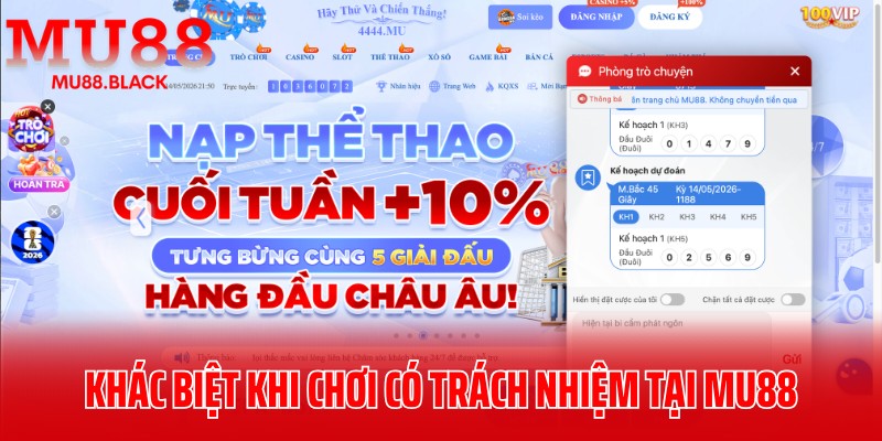 Khác biệt khi chơi có trách nhiệm tại nhà cái MU88